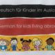 Deutsch für Kinder im Ausland – eine Blogserie